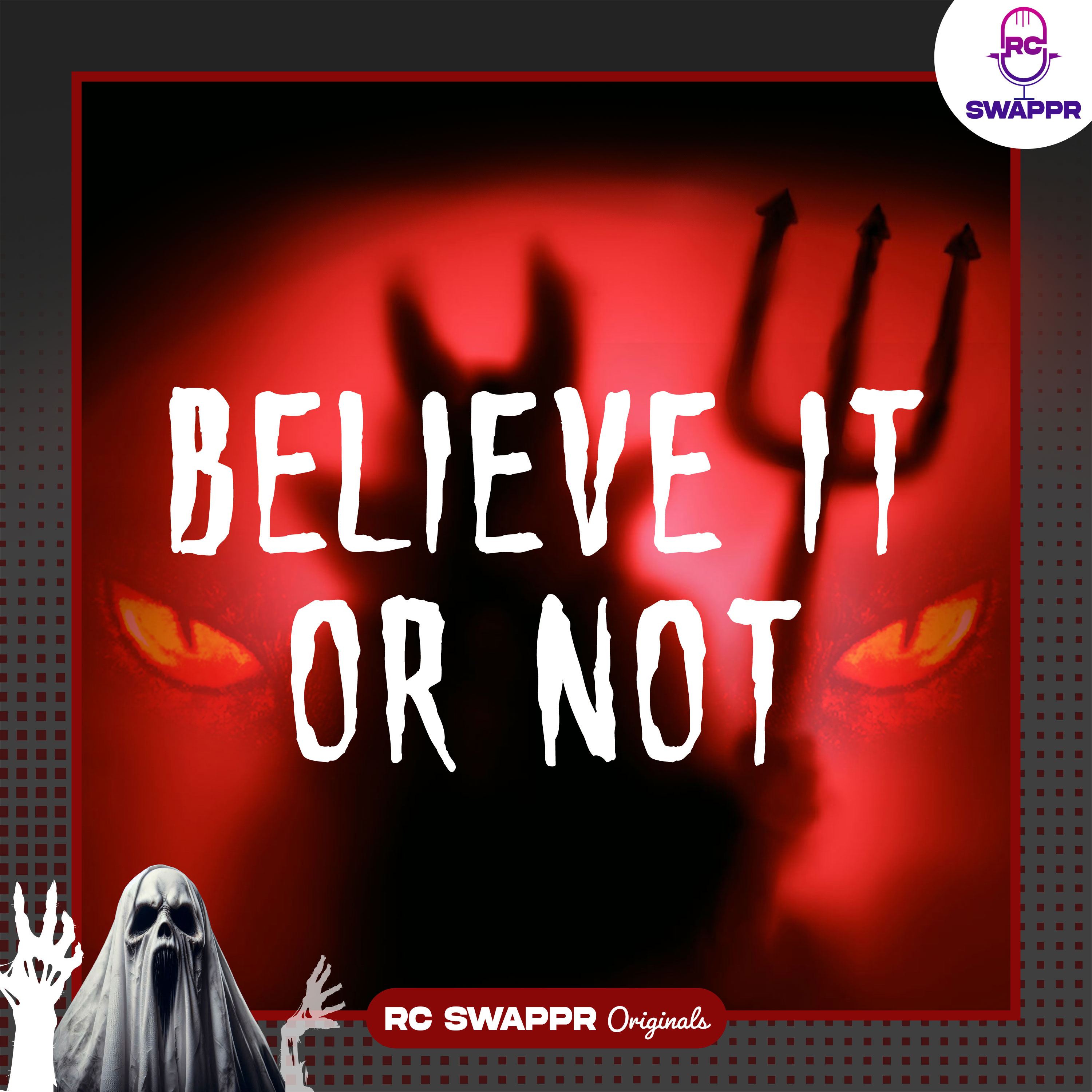 Believe It Or Not