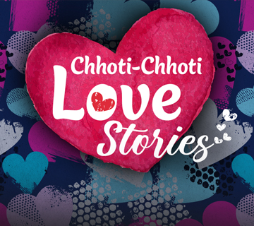 Chhoti Chhoti Love Stories