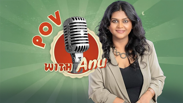 POV With Anu