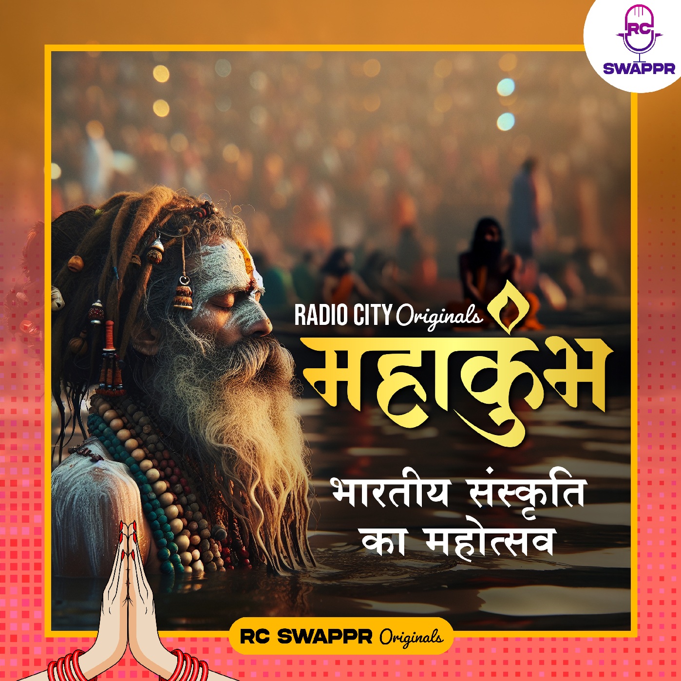Maha Kumbh - Bhartiya Sanskriti Ka Mahotsav